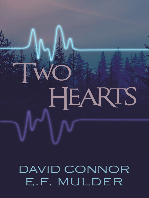 Title details for Two Hearts by David Connor - Available